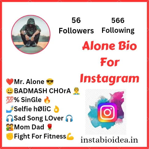 Alone Bio For Instagram