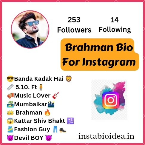 Brahman Bio For Instagram