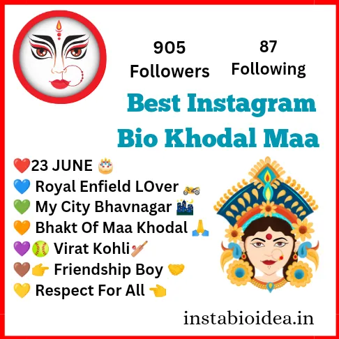 Instagram Bio Khodal Maa
