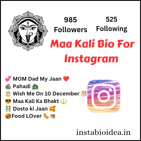 Maa Kali Bio For Instagram