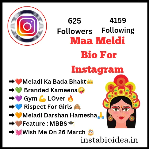 Maa Meldi Bio For Instagram
