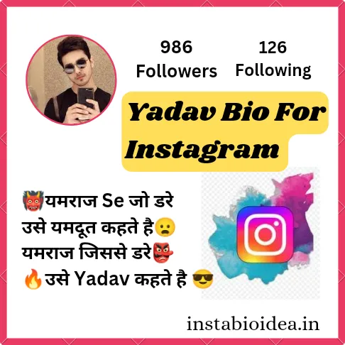 Yadav Bio For Instagram