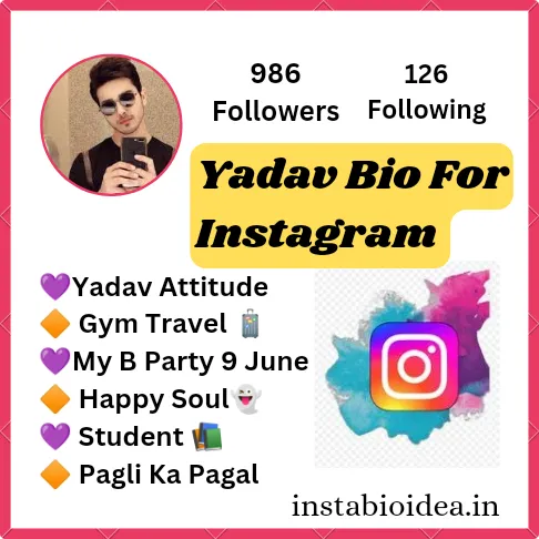 Yadav Bio For Instagram